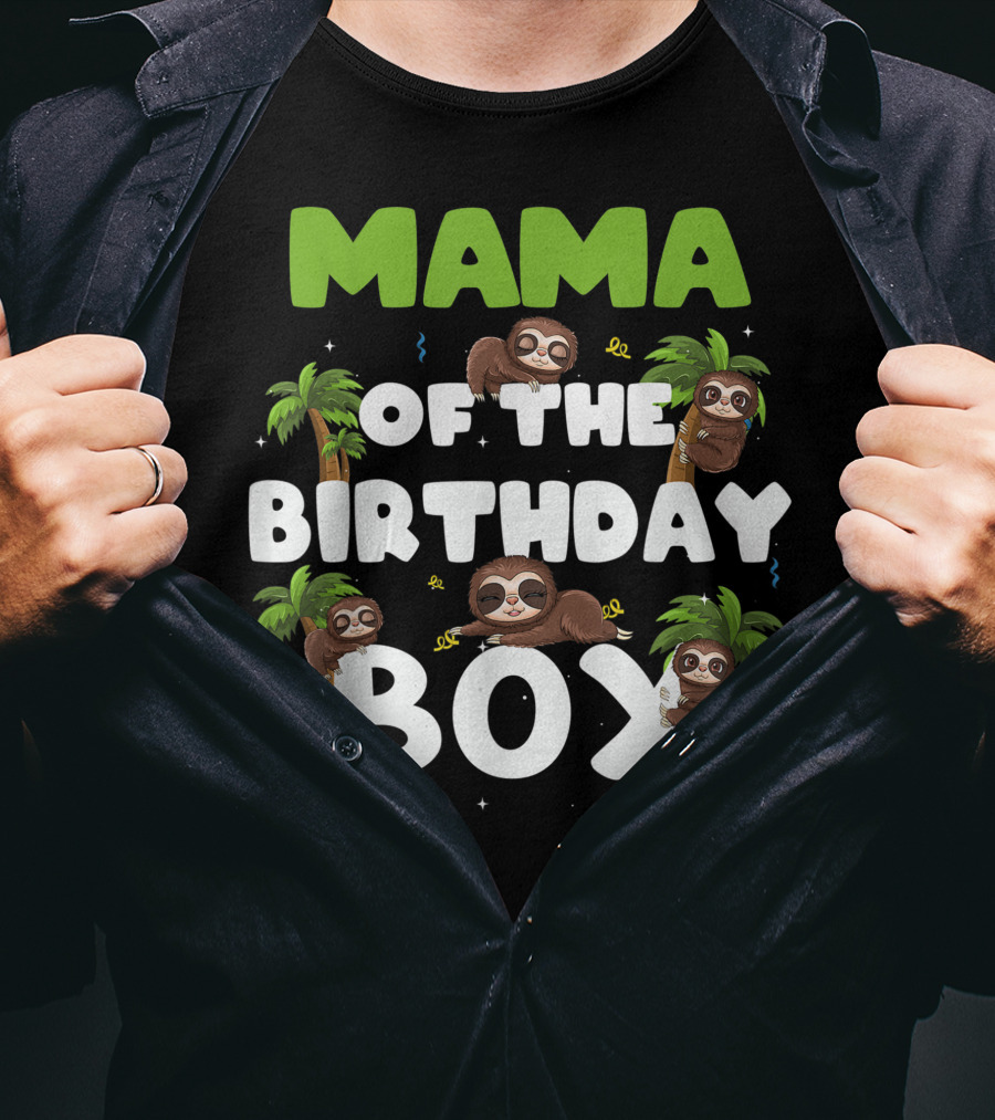 Mama Of The Birthday Boy Sloth Boy Party Family Tropical Palm Trees T-Shirt