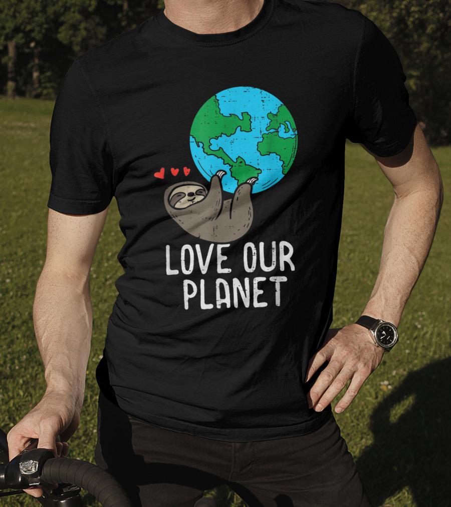 Love Our Planet Sloth Hanging Earth Day Cute Men Hearts Earth T-Shirt