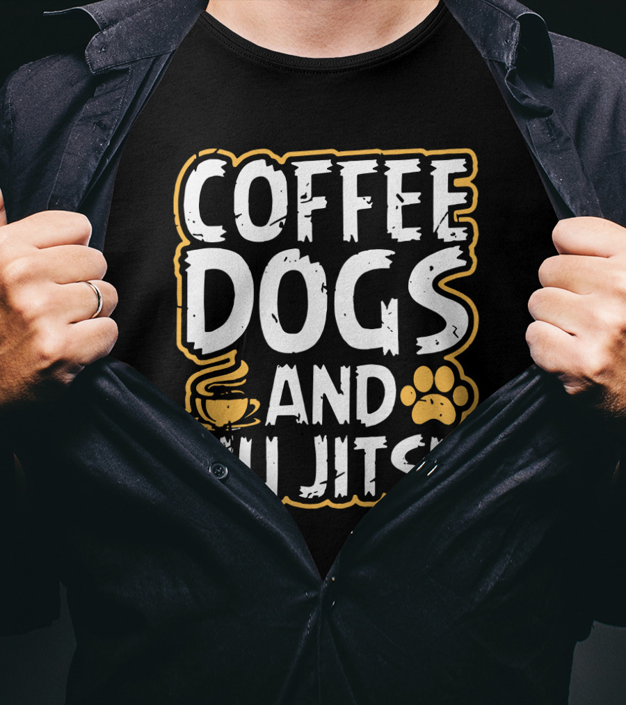 Coffee Dogs And Jiu Jitsu With Coffee Cup And Paw Prints T-Shirt