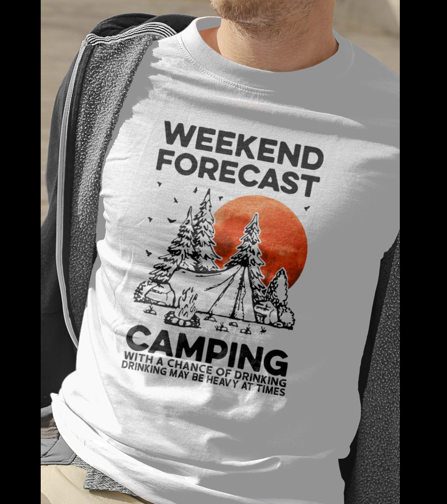 Weekend Forecast Camping With A Chance Of Drinking Drinking May Be Heavy At Times Vibrant Red Moon Forest Nighttime Scene T-Shirt