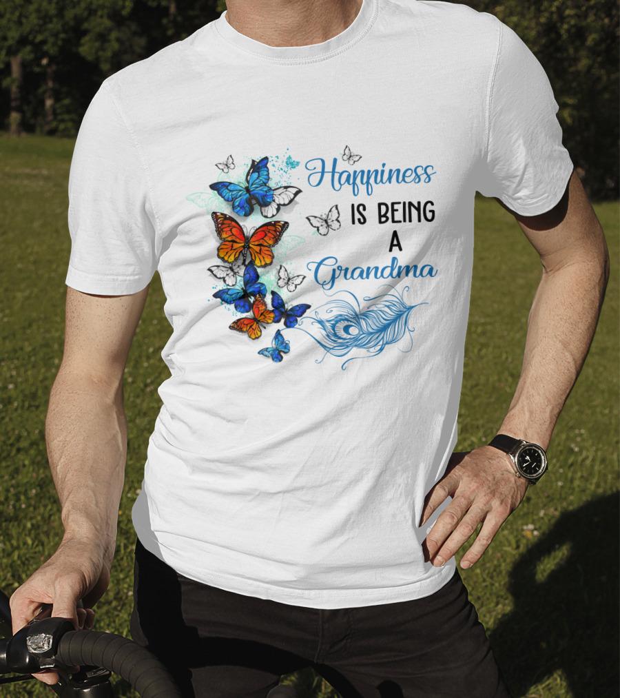 Happiness Is Being A Grandma With Colorful Butterflies And Peacock Feather T-Shirt