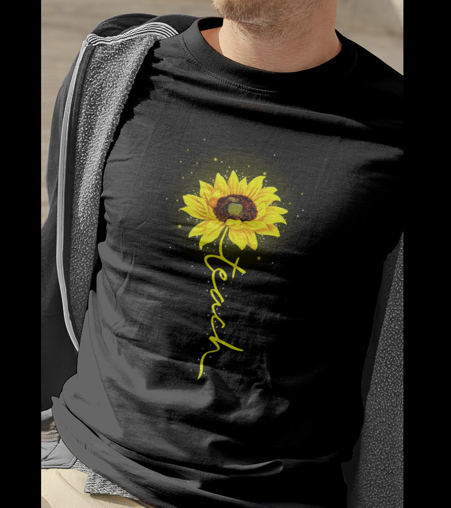 Sunflower Blossom With Teach Script T-Shirt