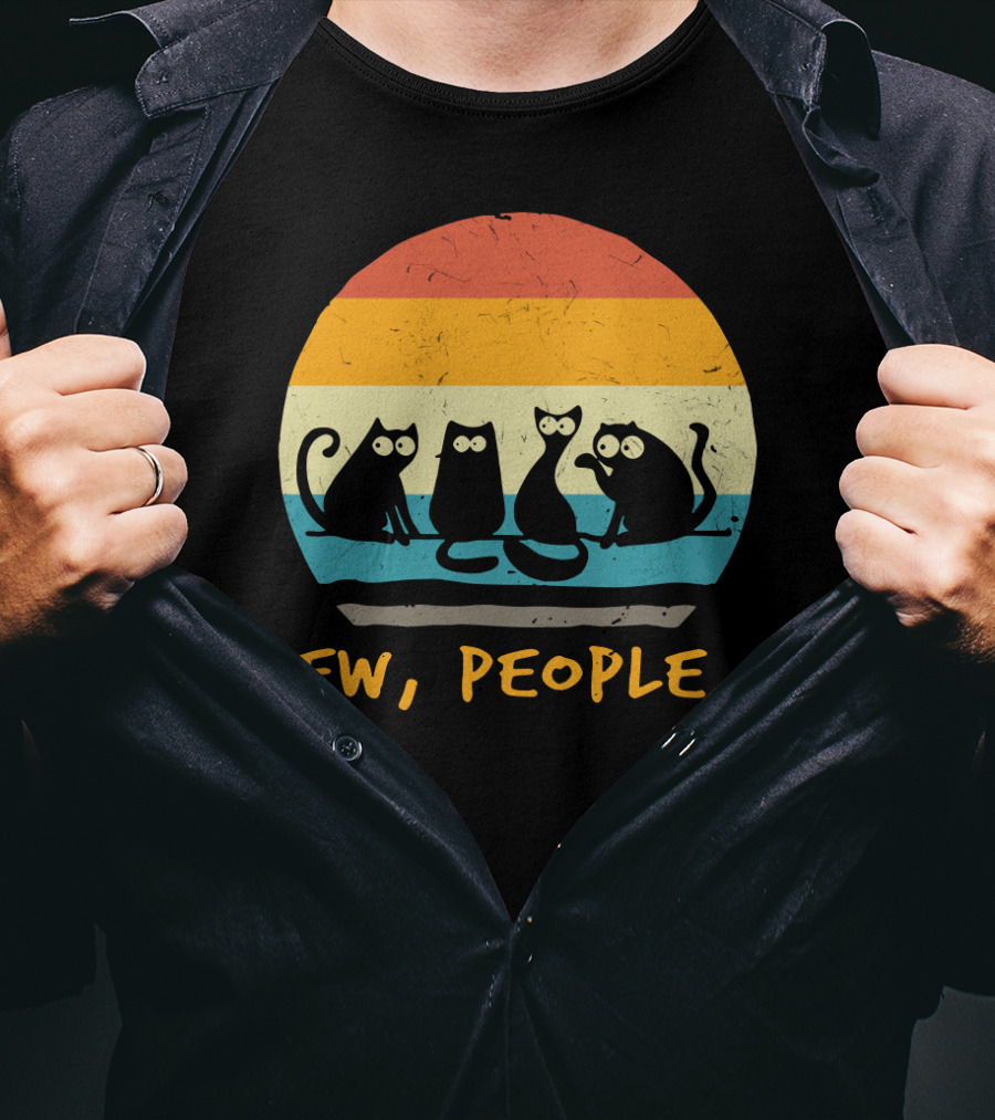 Ew People Funny Cat Retro Sunset T-Shirt