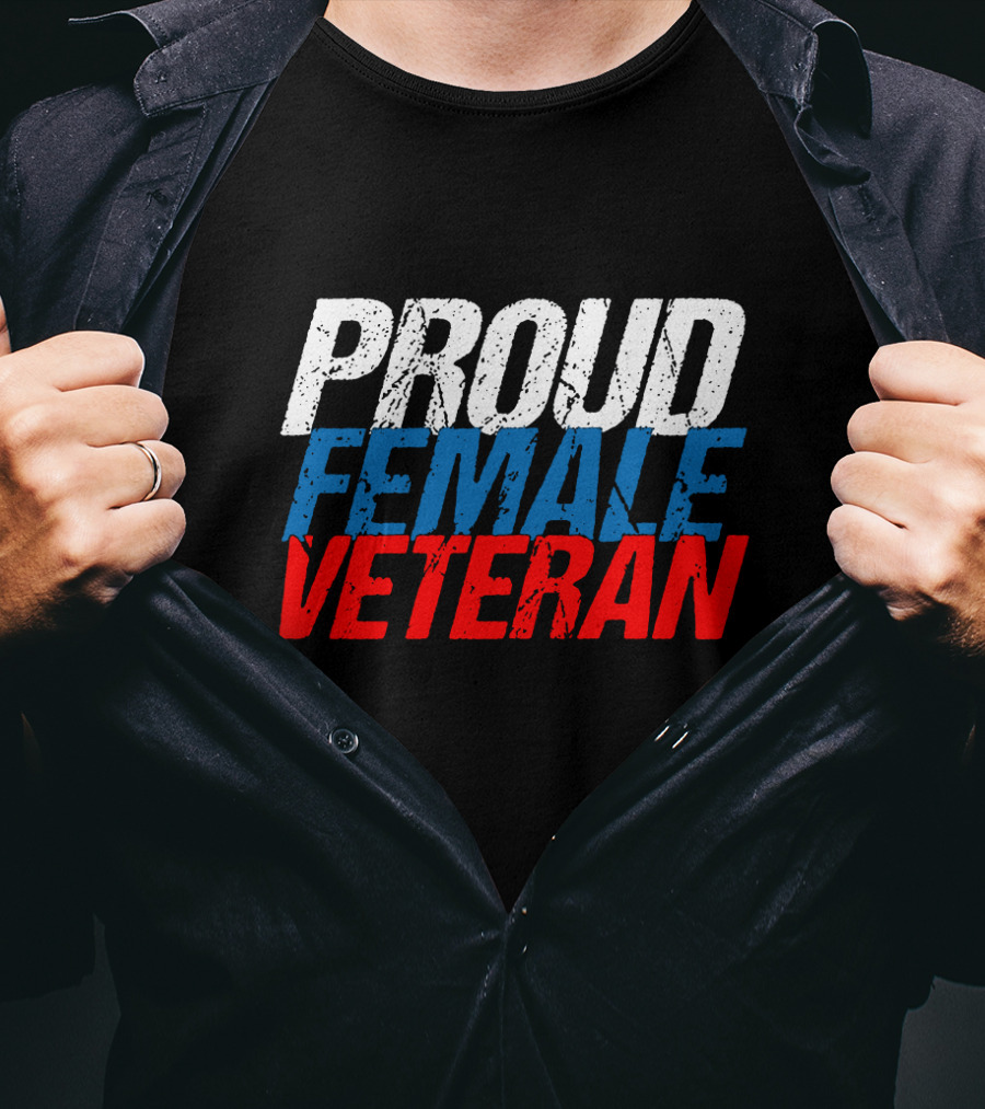 PROUD FEMALE VETERAN White Blue T-Shirt