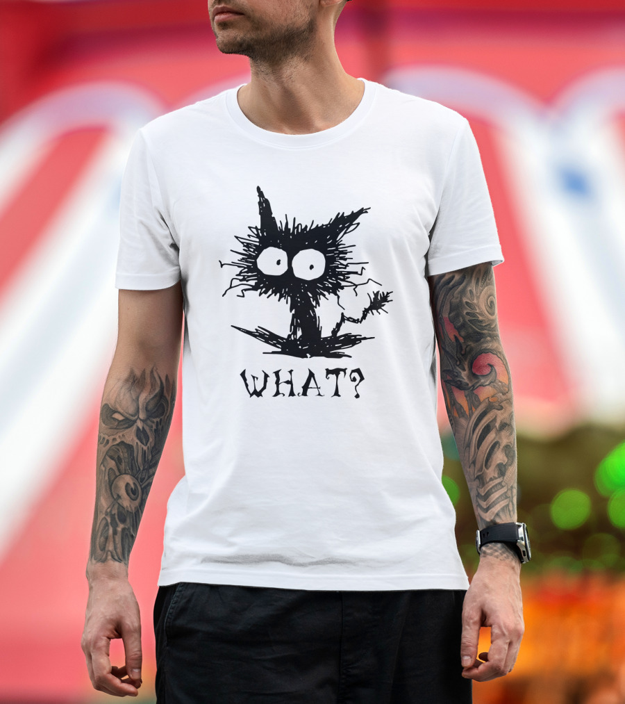 WHAT Funny Cat? T-Shirt