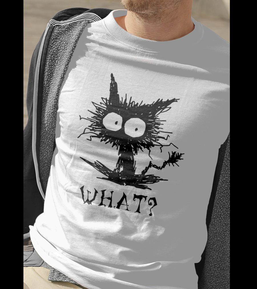 WHAT Funny Cat? T-Shirt