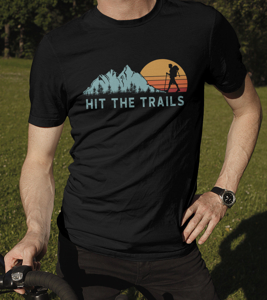 Hit The Trails Mountains Hiking Silhouette Sunset T-Shirt