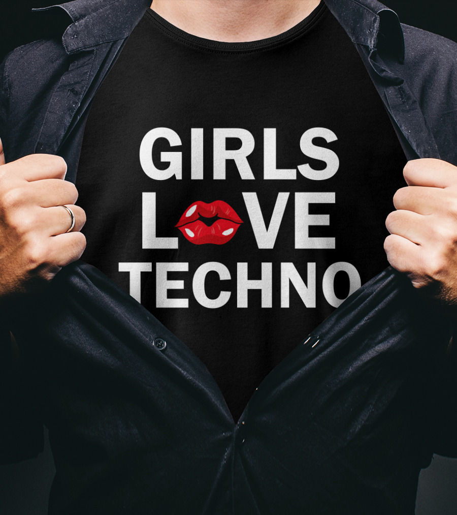 Girls Love Techno Lips T-Shirt
