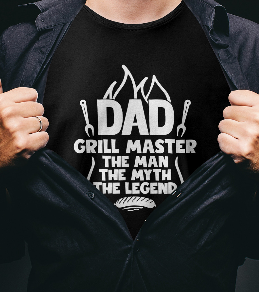 Dad Grill Master The Man The Myth The Legend Funny BBQ T-Shirt
