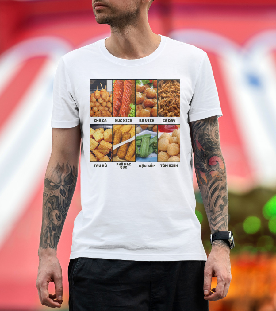 Chả Cá Xúc Xích Bò Viên Cá Dây Tàu Hủ Phô Mai Que Đậu Bắp Tôm Viên T-Shirt