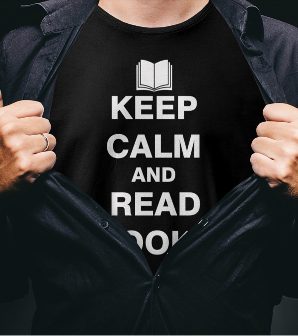 Keep Calm And Read Books Open Book T-Shirt