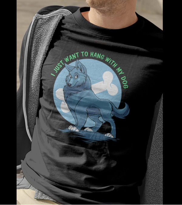 I Just Want To Hang With My Dog Blue Canine With Bone In Circle T-Shirt