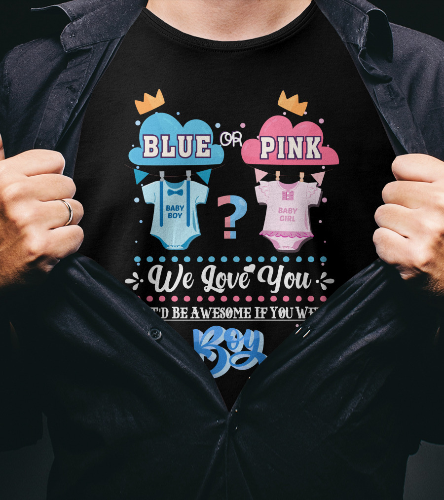 Blue Or Pink Baby Boy Girl Boy T-Shirt