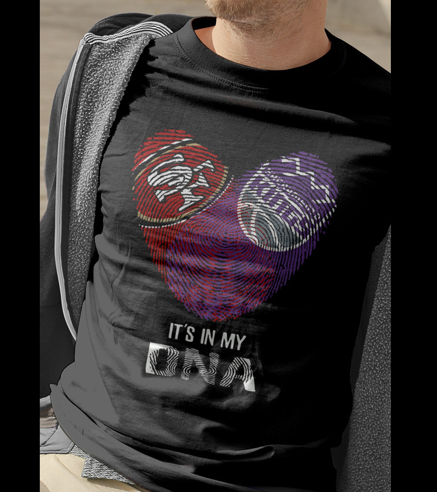 49ers Sacramento Kings It's In My Dna Fingerprint Heart T-Shirt