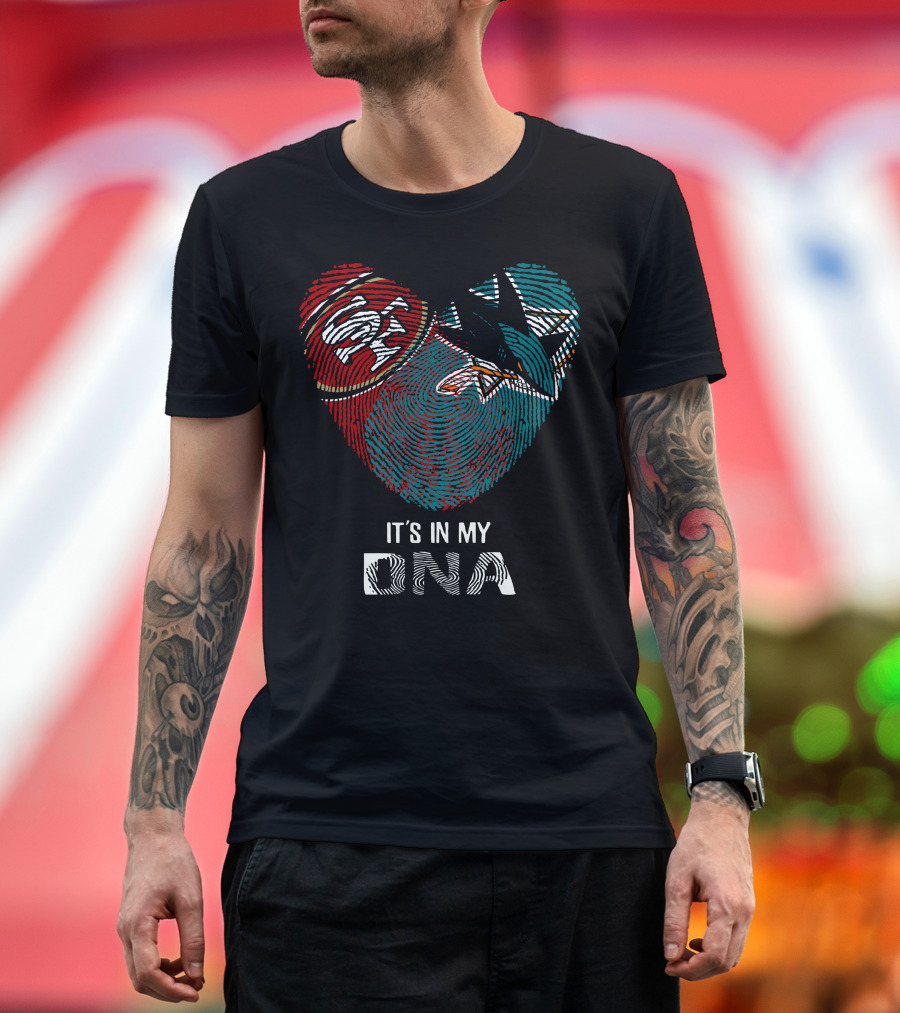 49ers San Jose Sharks Heart Thumbprint It's In My DNA T-Shirt