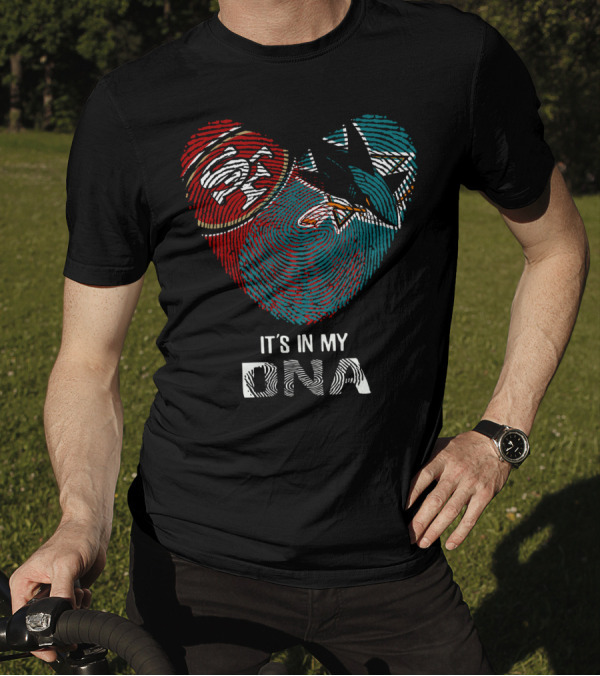 49ers San Jose Sharks Heart Thumbprint It's In My DNA T-Shirt