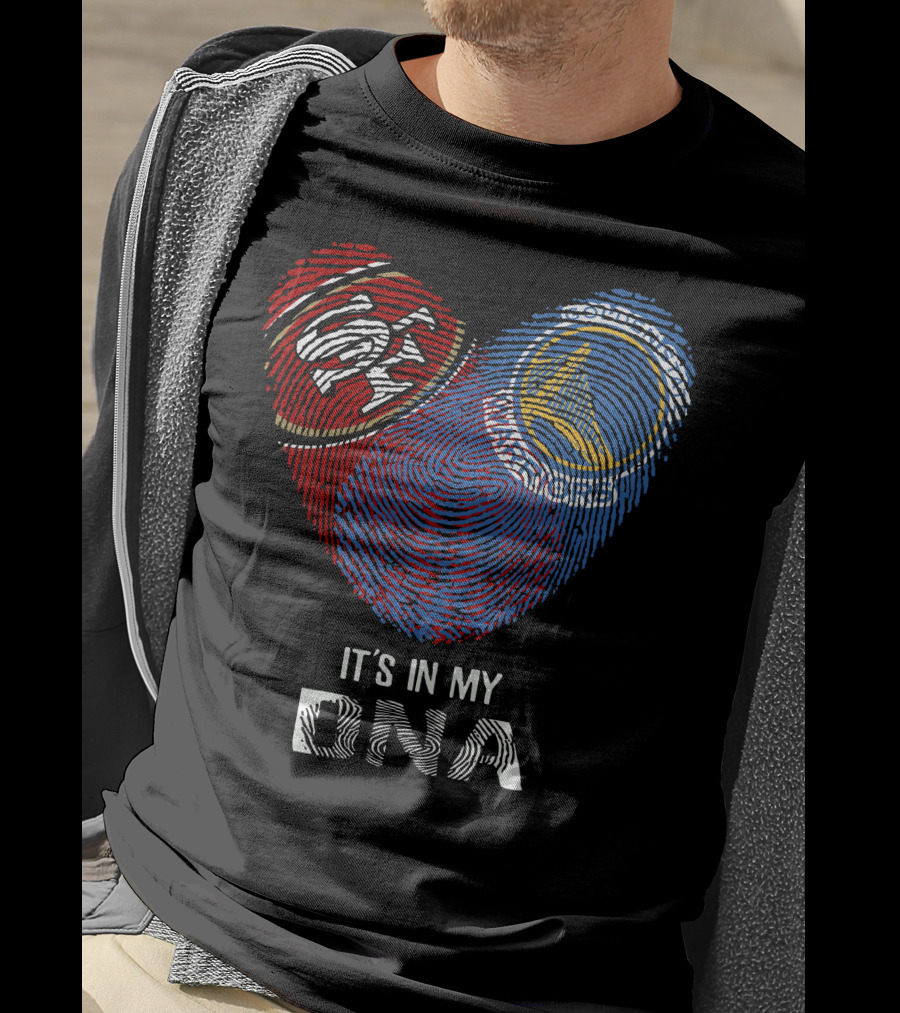 49ers Golden State Warriors It's In My DNA T-Shirt