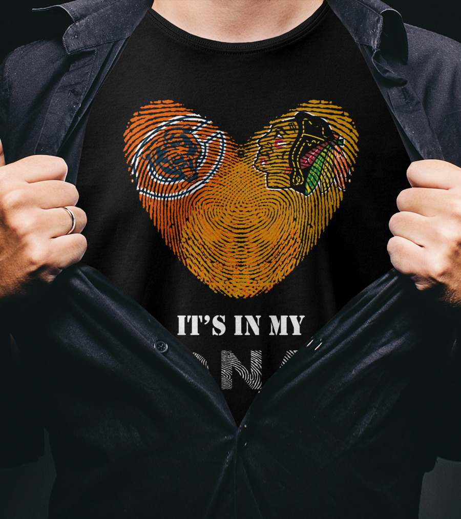 Chicago Bears Blackhawks It's In My Dna Fingerprint Heart T-Shirt