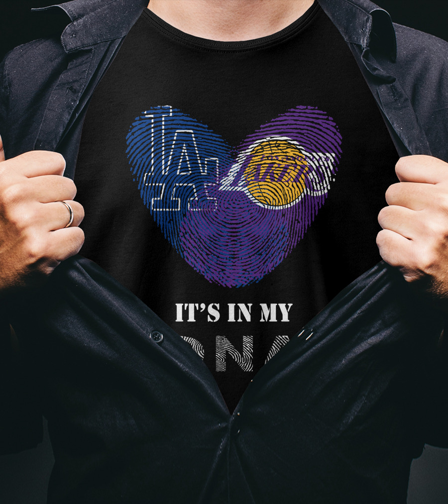 It's In My DNA Dodgers Lakers T-Shirt
