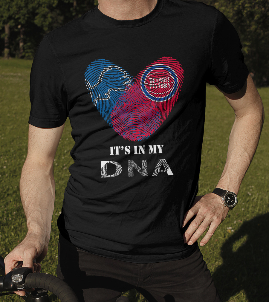 Lions Detroit Pistons It's In My DNA T-Shirt