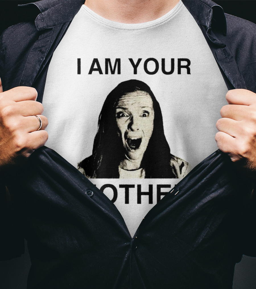 I AM YOUR MOTHER Scream Face T-Shirt