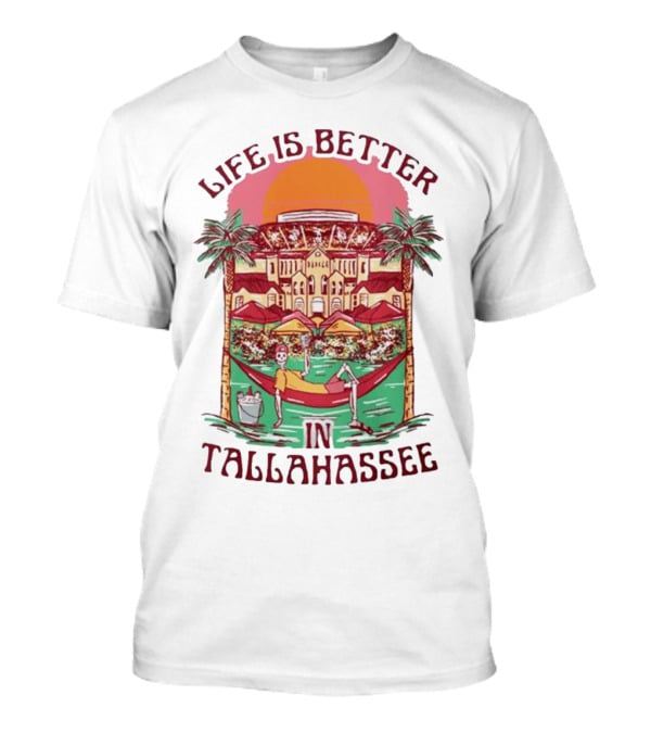 Life Is Better In Tallahassee Skeleton Hammock Scene T-Shirt