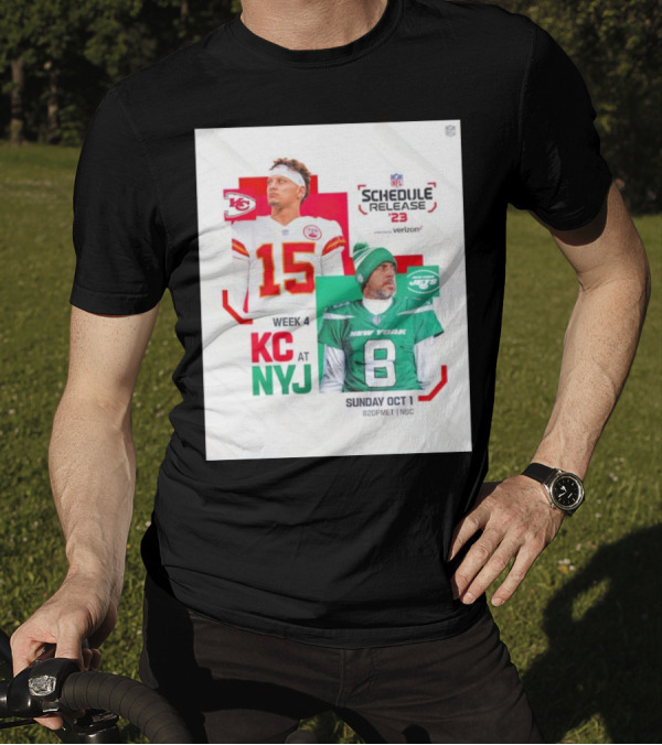 Schedule Release '23 Week 4 KC At NYJ Patrick Mahomes Vs Aaron Rodgers Sunday Oct 1 8:20PM ET NBC T-Shirt