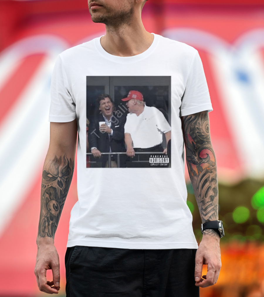Tucker Carlson Laughing with Trump PARENTAL EXPLICIT CONTENT T-Shirt