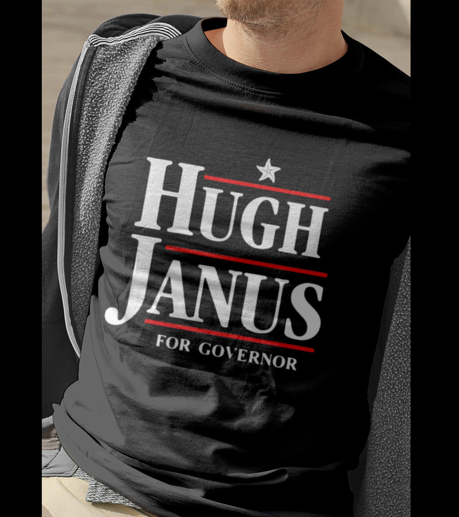Hugh Janus For Governor Campaign Star T-Shirt