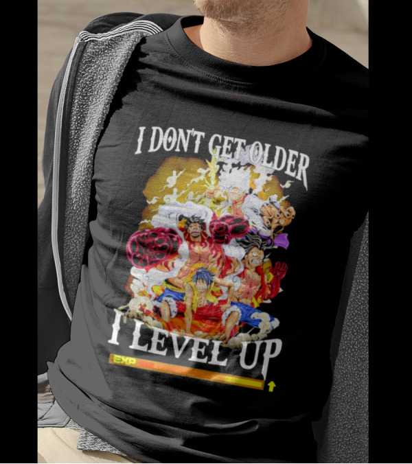 I Don't Get Older I Level Up EXP One Piece Characters T-Shirt
