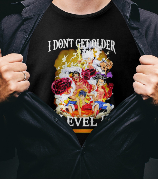 I Don't Get Older I Level Up EXP One Piece Characters T-Shirt