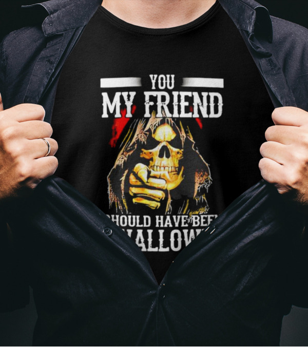 YOU MY FRIEND SHOULD HAVE BEEN SWALLOWED SKELETON ICONIC POINTING GESTURE T-Shirt