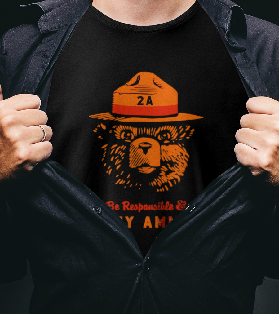 2A Bear Be Responsible And Buy Ammo T-Shirt