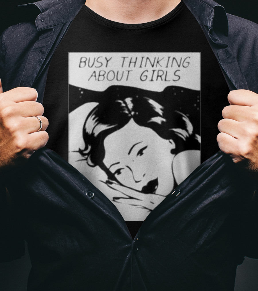 Busy Thinking About Girls Comic Pop T-Shirt