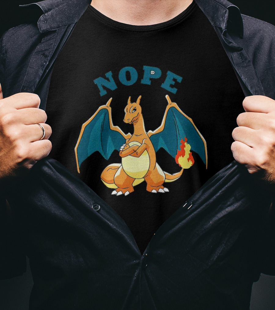Charizard Pokemon Nope Meme Flame Dragon T-Shirt