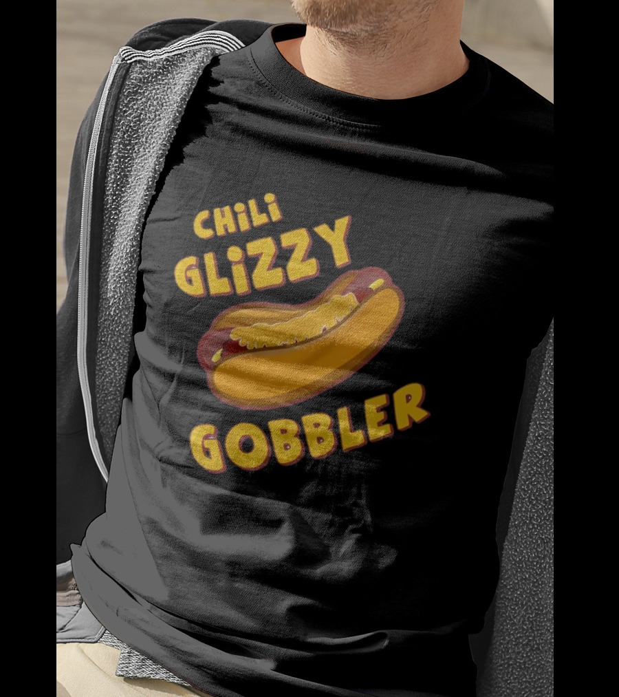 Chili Glizzy Gobbler Hot Dog Fun Text T-Shirt