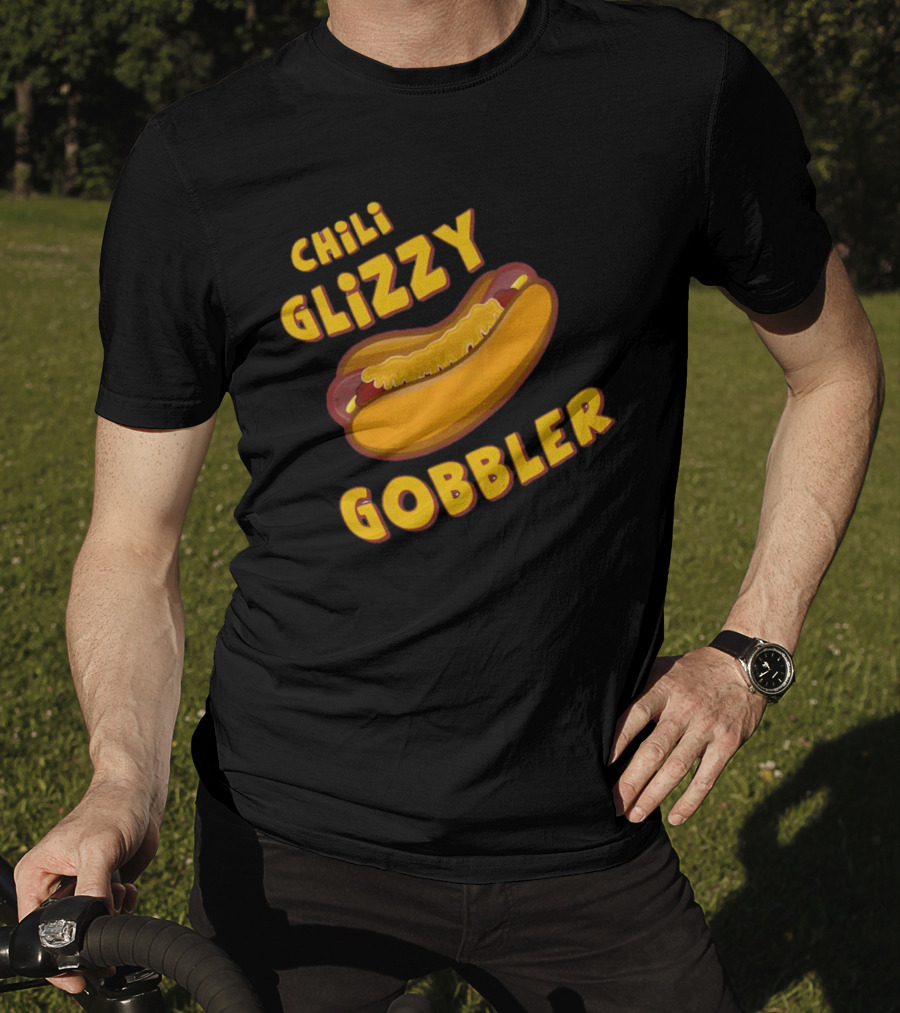 Chili Glizzy Gobbler Hot Dog Fun Text T-Shirt