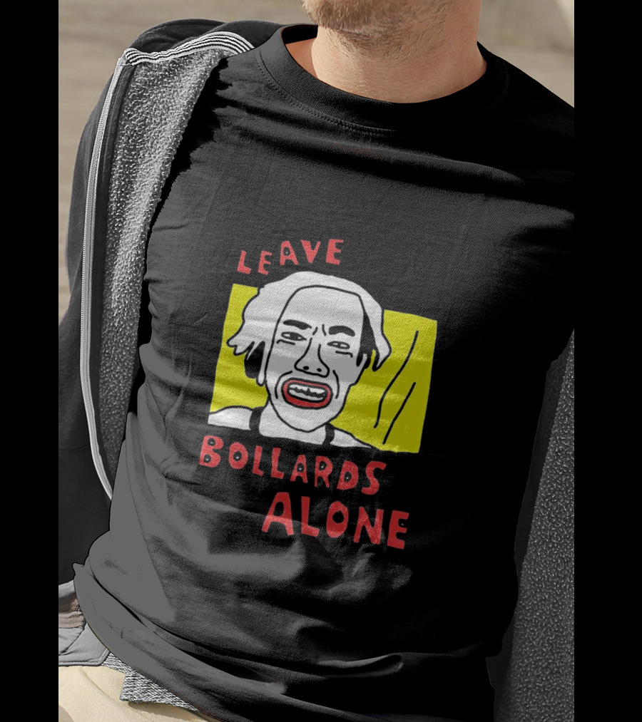 Leave Bollards Alone Illustration With Cartoon Face And Yellow Background T-Shirt