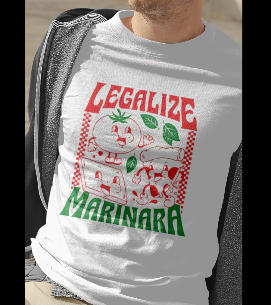 Legalize Marinara Tomato Cheese And Dough Characters With Leafy Accents T-Shirt