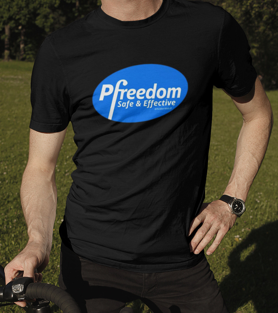 Pfreedom Safe And Effective @AwakenWithJP Blue Oval T-Shirt