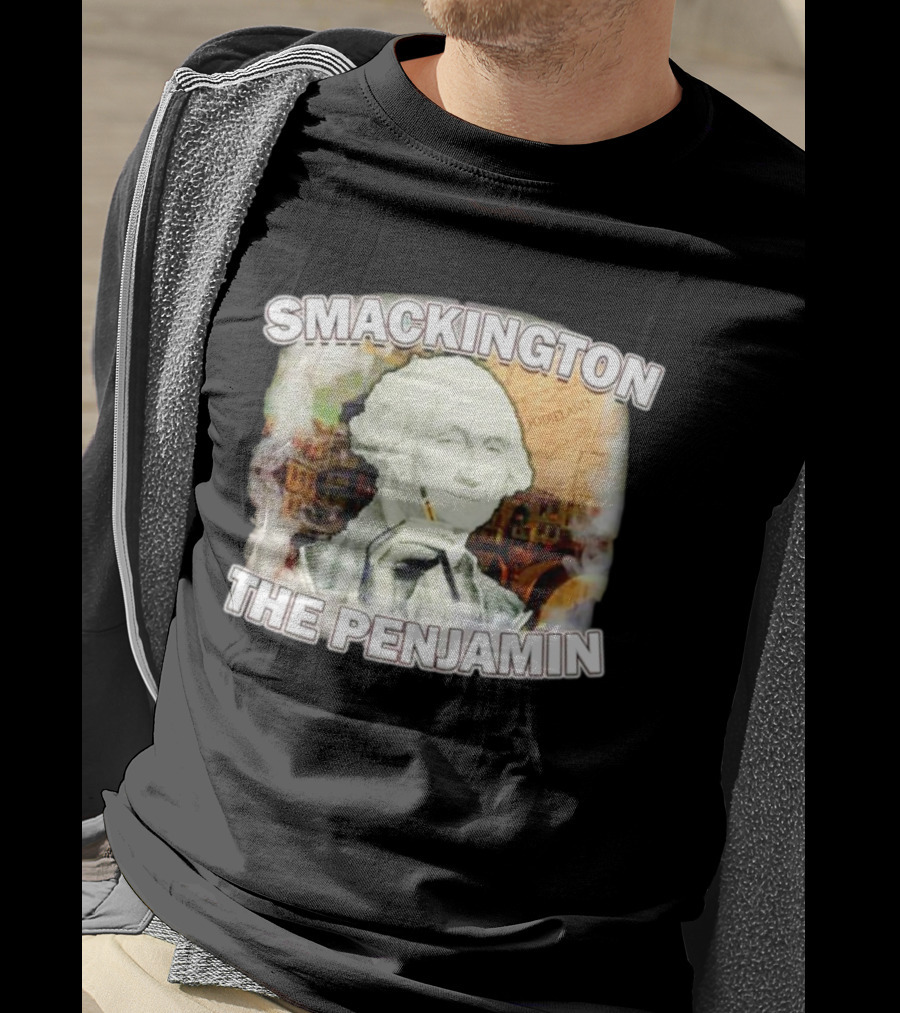 Smackington The Penjamin George Washington Smoking T-Shirt