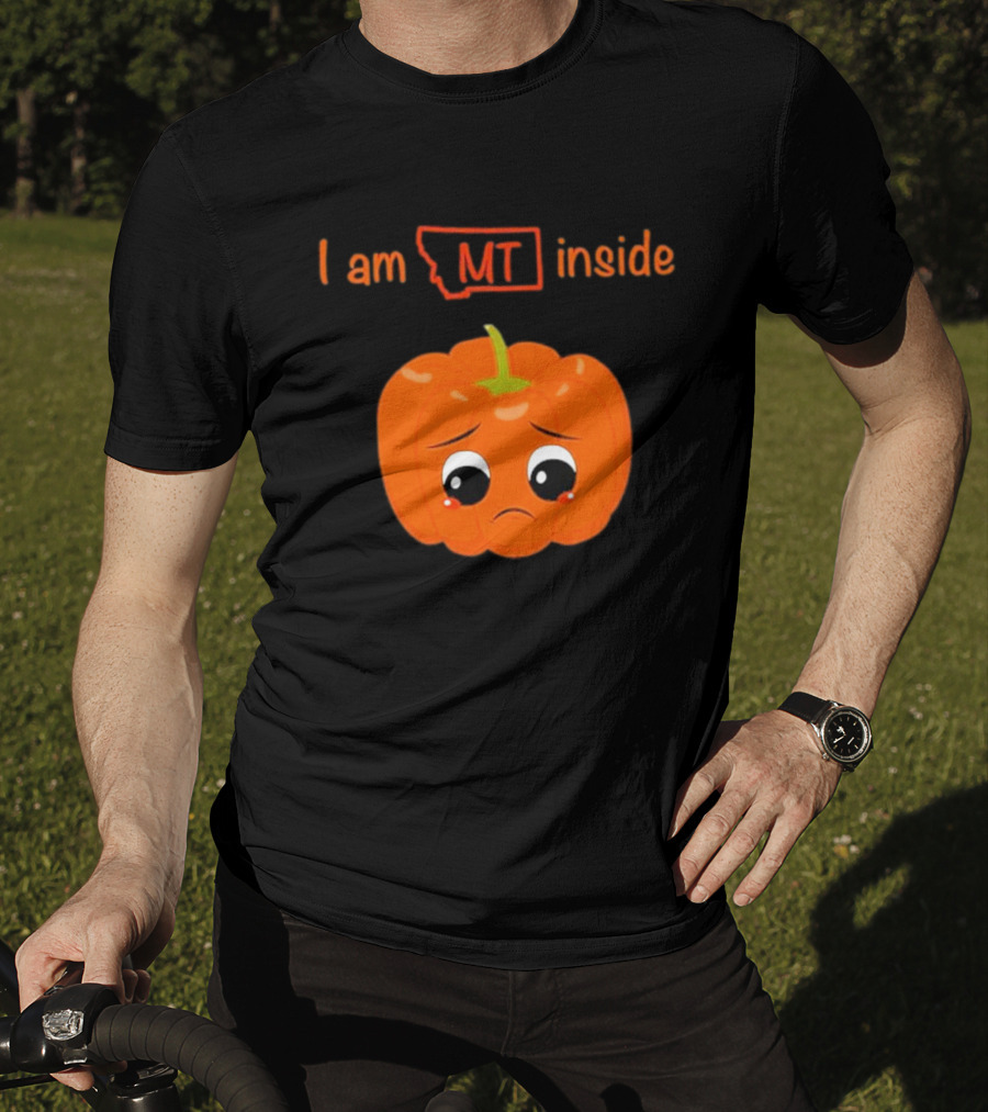 I Am MT Inside Sad Pumpkin Montana T-Shirt