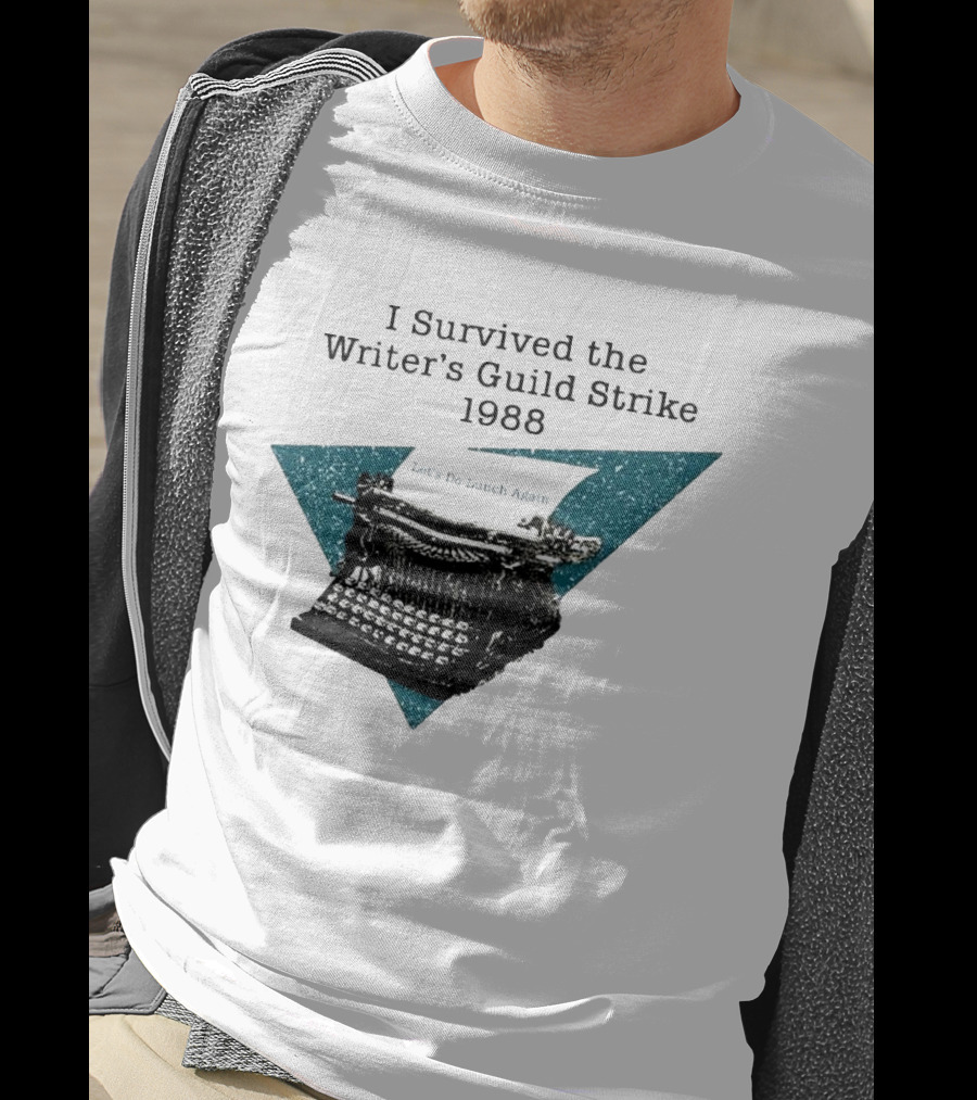 I Survived The Writer's Guild Strike 1988 Let's Do Lunch Again Typewriter Retro T-Shirt