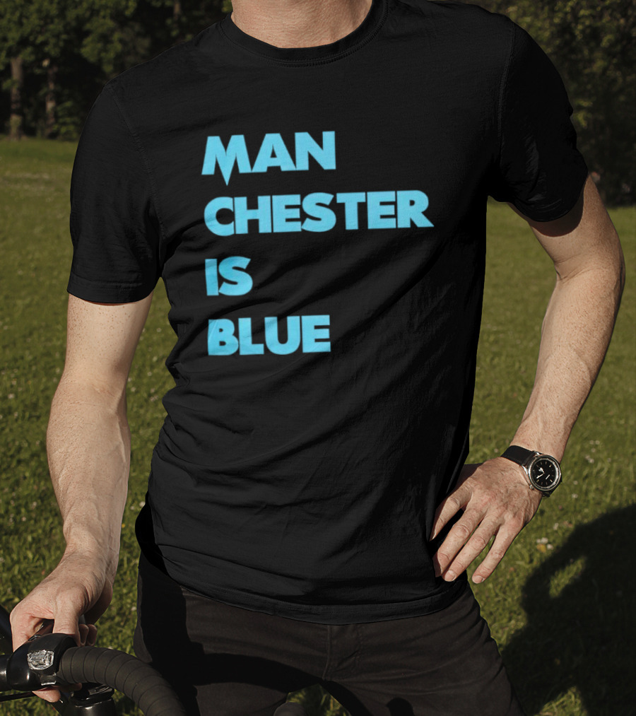 Manchester Is Blue T-Shirt