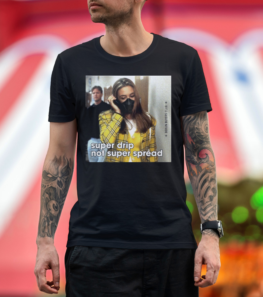 Super Drip Not Super Spread Berlin Buyers Club Plaid Fashion Mask T-Shirt