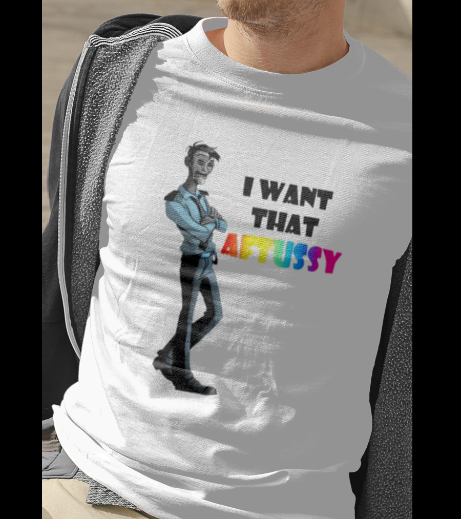 I Want That Aftussy William Afton Summer T-Shirt
