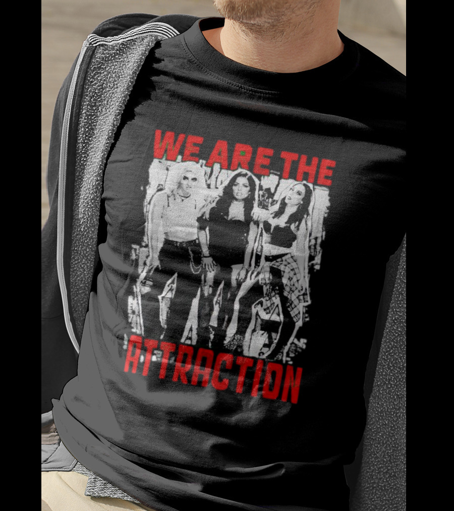 Toxic Attraction We Are The Attraction WWE T-Shirt