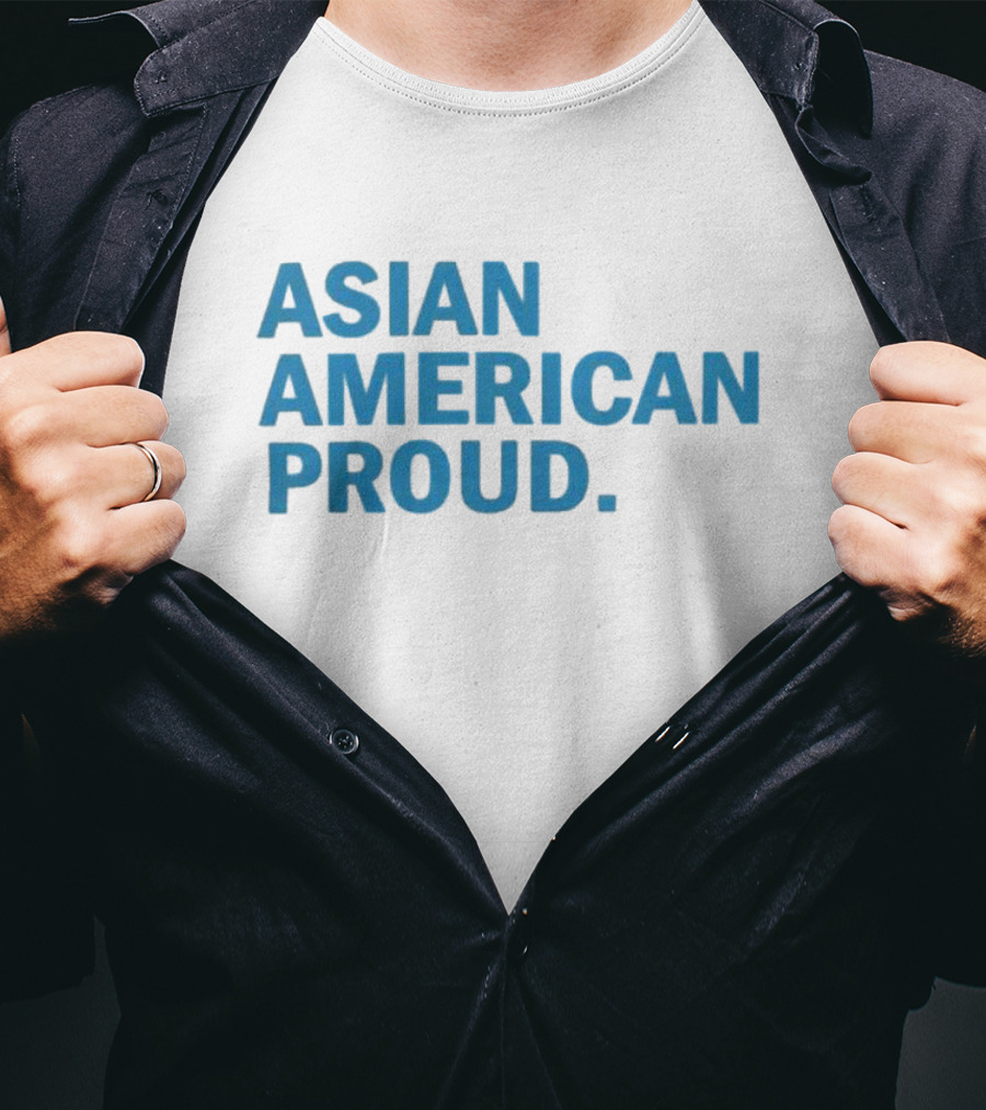ASIAN AMERICAN PROUD T-Shirt
