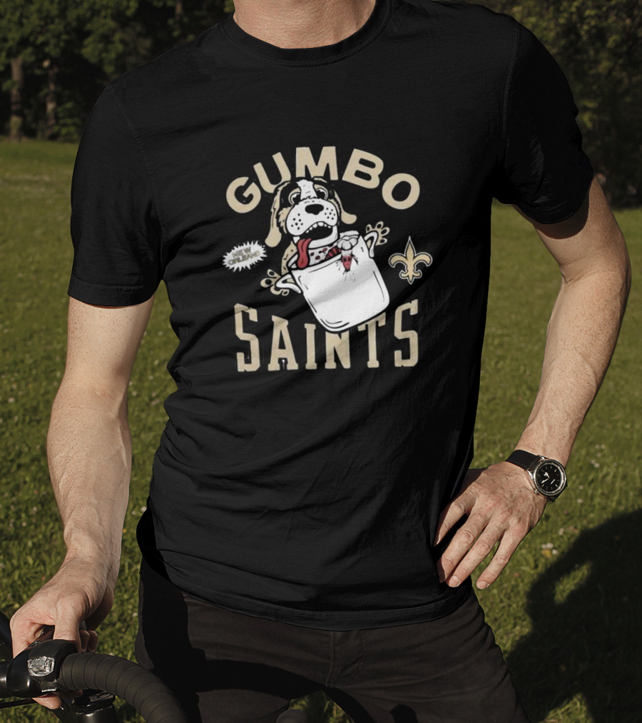 Gumbo Saints New Orleans Fleur-de-Lis Dog Crawfish Gotcha T-Shirt