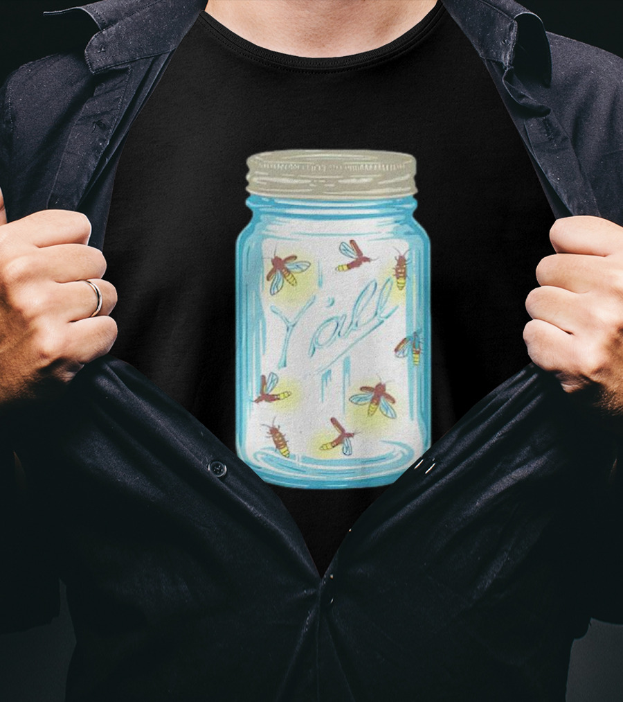Fireflies In A Jar Y’all T-Shirt